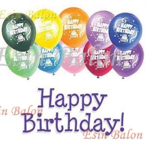 Doğum Günü Baskılı Balon / 0539 :725 55 88